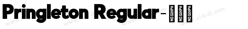 Pringleton Regular字体转换 Pringleton Regular字体转换